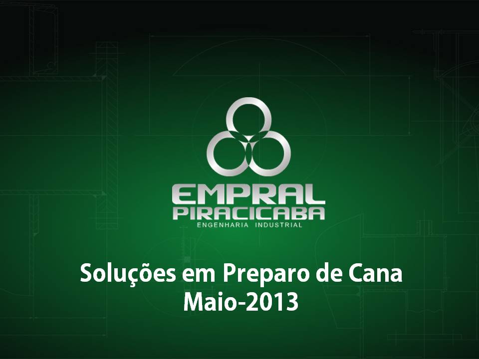 Solução de Preparo de Cana - Slide 1